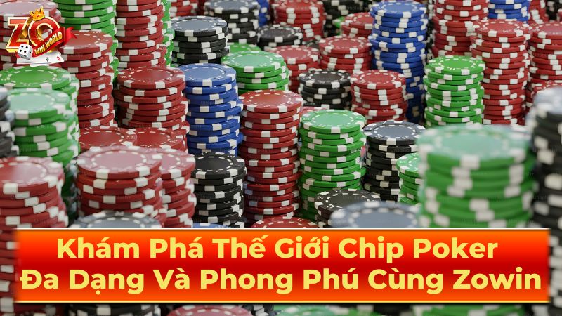 Các yếu tố khác cần xem xét khi chọn chip poker