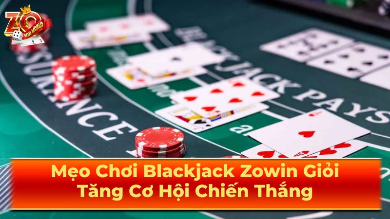 Cách Chơi Blackjack